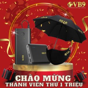 quà từ vb9 cho khách hàng THỨ 1 TRIỆU